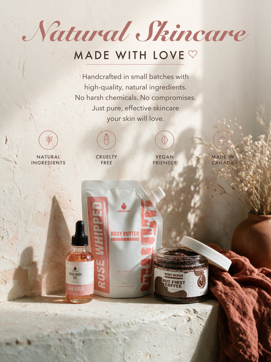 Natural Skincare Made With Love - Kokoualush body butter, body scrub and rose body oil, with natural ingredients, cruelty free, vegan friendly and made in Canada badges